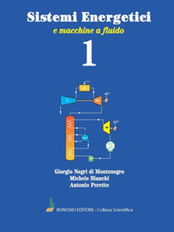 Sistemi energetici - Vol. 1 - Librerie.coop Sistemi energetici - Vol. 1 - Librerie.coop