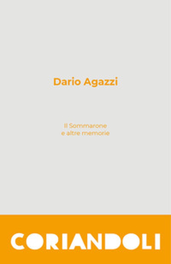 Il sommarone e altre memorie - Librerie.coop Il sommarone e altre memorie - Librerie.coop
