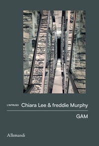 I quaderni dell'intruso. Chiara Lee & freddie Murphy - Librerie.coop