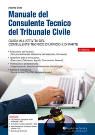 Manuale del consulente tecnico del tribunale civile. Guida all'attività del consulente tecnico d'ufficio e di parte - Librerie.coop