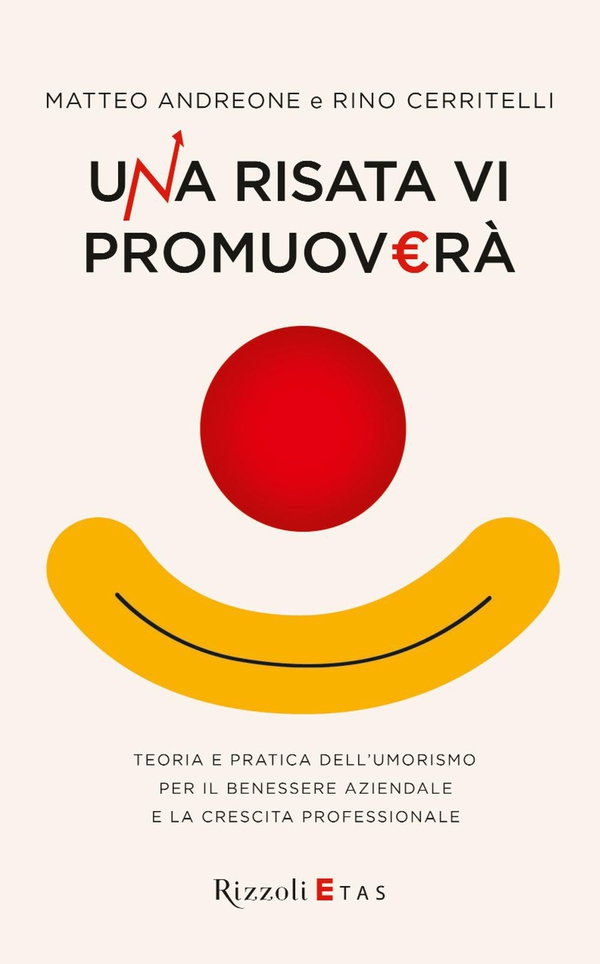Una risata vi promuoverà - Librerie.coop Una risata vi promuoverà - Librerie.coop