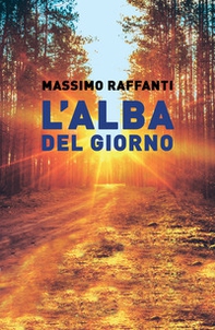 L'alba del giorno - Librerie.coop