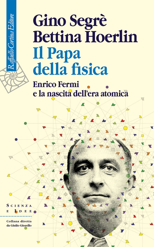 Il Papa della fisica - Librerie.coop Il Papa della fisica - Librerie.coop