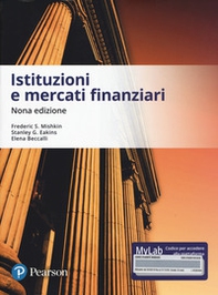 Istituzioni e mercati finanziari. Ediz. MyLab - Librerie.coop