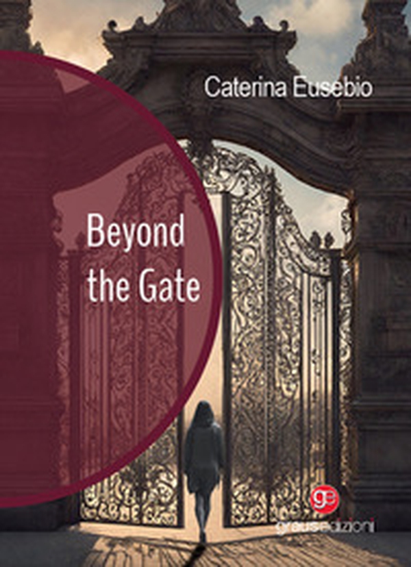 Beyond the Gate - Librerie.coop Beyond the Gate - Librerie.coop