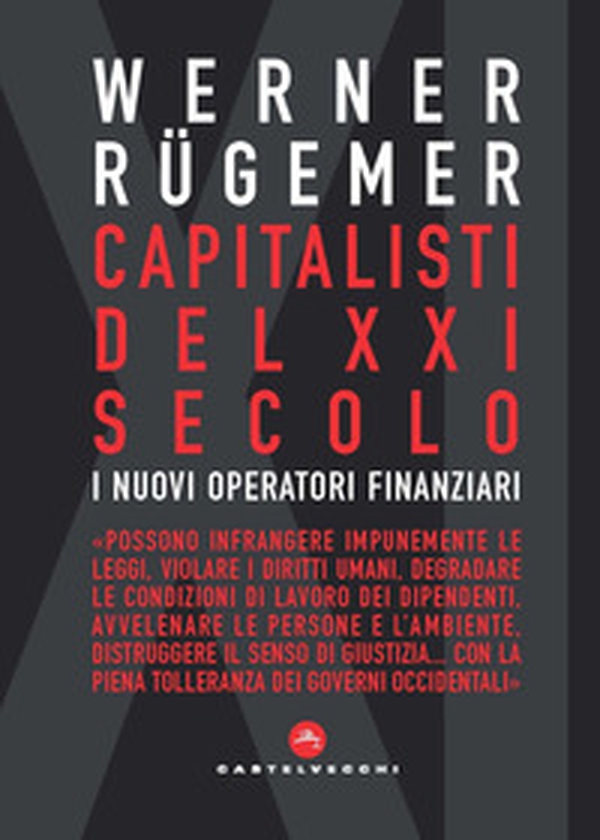 Capitalisti nel XXI secolo. I nuovi operatori finanziari - Librerie.coop Capitalisti nel XXI secolo. I nuovi operatori finanziari - Librerie.coop