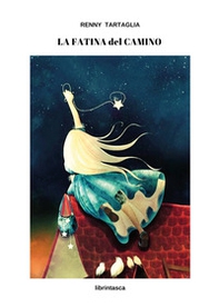 La fatina del camino - Librerie.coop