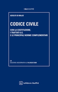 Codice civile. Con la Costituzione, i trattati U.E. e le principali norme complementari - Librerie.coop