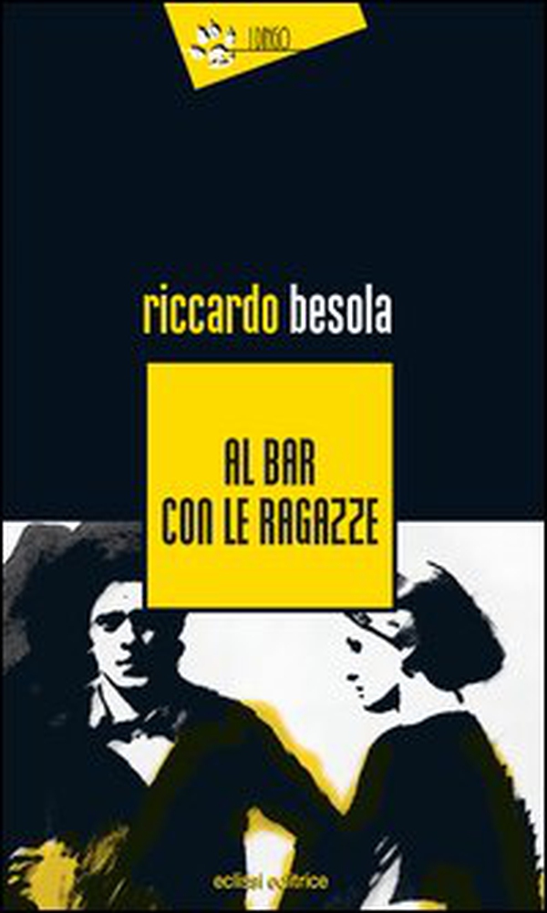 Al bar con le ragazze - Librerie.coop Al bar con le ragazze - Librerie.coop