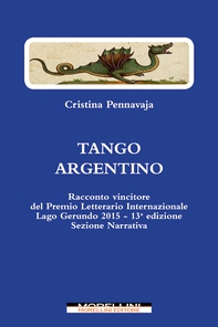 Tango argentino e altri racconti - Librerie.coop Tango argentino e altri racconti - Librerie.coop