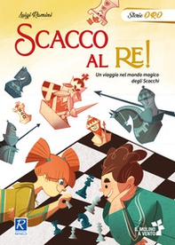 Scacco al re! - Librerie.coop Scacco al re! - Librerie.coop