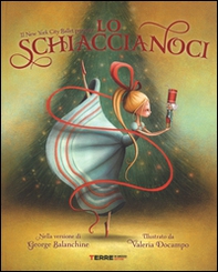 Lo Schiaccianoci - Librerie.coop Lo Schiaccianoci - Librerie.coop