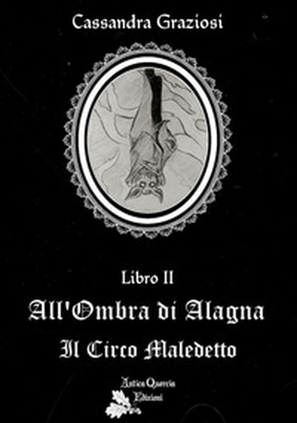 Il circo maledetto. All'ombra di Alagna - Librerie.coop Il circo maledetto. All'ombra di Alagna - Librerie.coop