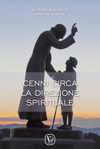Cenni circa la direzione spirituale - Librerie.coop