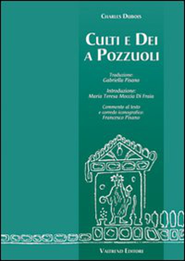 Culti e dei a Pozzuoli - Librerie.coop Culti e dei a Pozzuoli - Librerie.coop