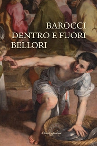 Barocci dentro e fuori Bellori - Librerie.coop Barocci dentro e fuori Bellori - Librerie.coop