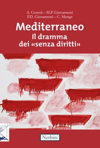Mediterraneo. Il dramma dei «senza diritti» - Librerie.coop
