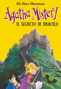 Il segreto di Dracula.  Agatha Mistery. Vol. 15 - Librerie.coop