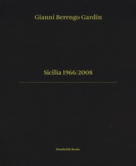 Sicilia 1966/2008. Ediz. italiana e inglese - Librerie.coop
