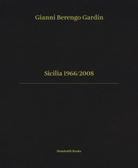 Sicilia 1966/2008. Ediz. italiana e inglese - Librerie.coop Sicilia 1966/2008. Ediz. italiana e inglese - Librerie.coop