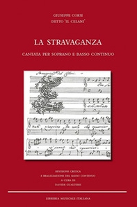 La stravaganza. Cantata per soprano e basso continuo - Librerie.coop La stravaganza. Cantata per soprano e basso continuo - Librerie.coop