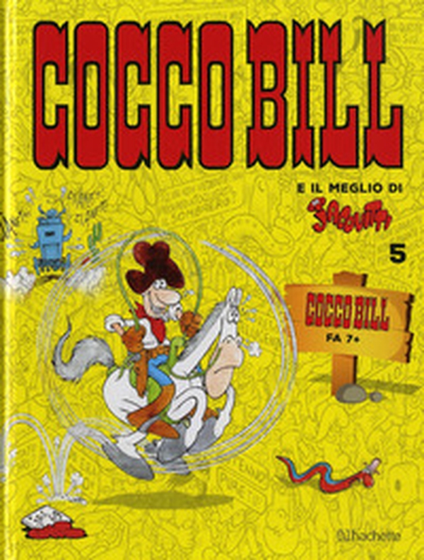 Cocco Bill fa 7+ - Librerie.coop Cocco Bill fa 7+ - Librerie.coop