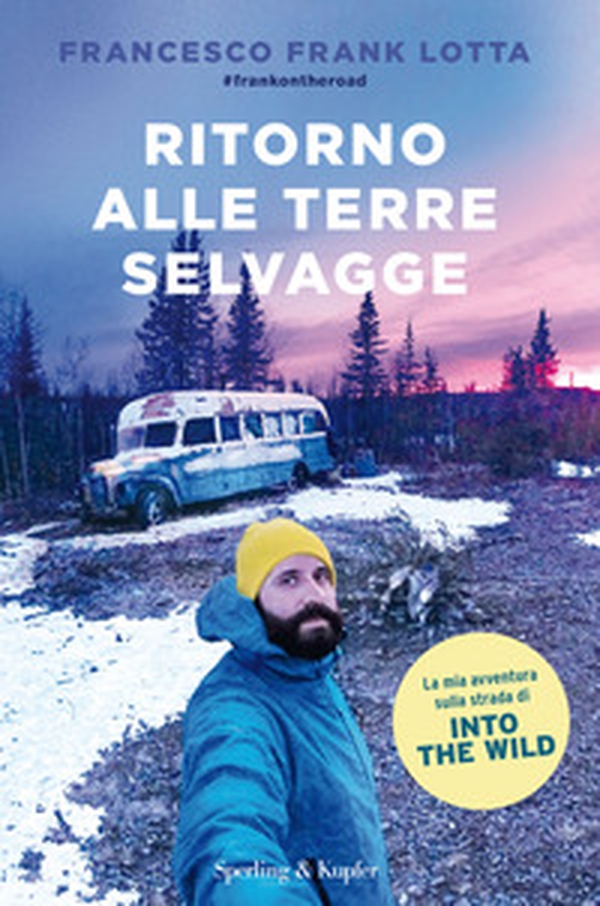 Ritorno alle terre selvagge - Librerie.coop Ritorno alle terre selvagge - Librerie.coop