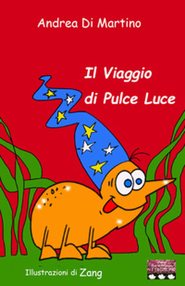 Il viaggio di Pulce Luce - Librerie.coop Il viaggio di Pulce Luce - Librerie.coop