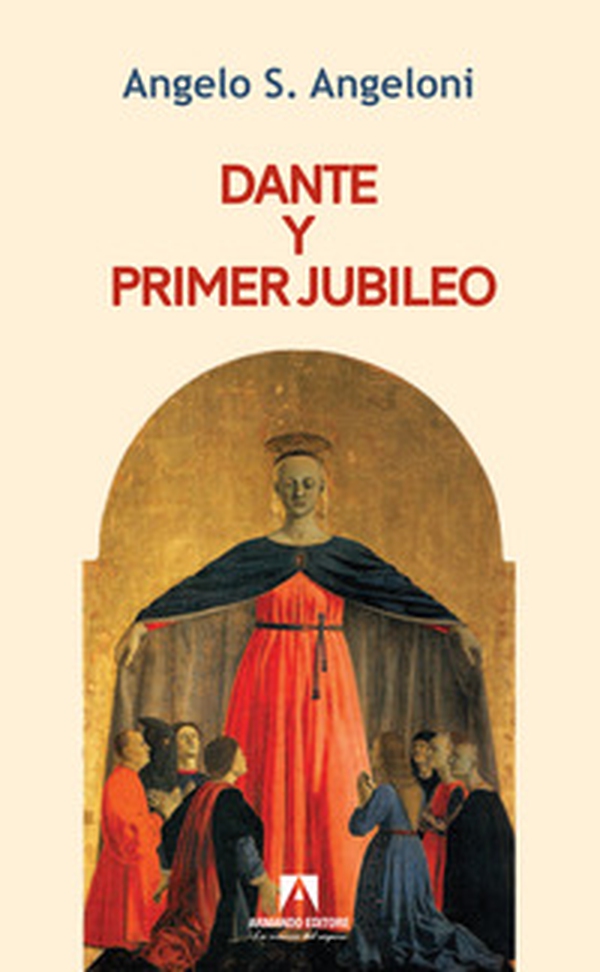 Dante y primer Gubileo - Librerie.coop Dante y primer Gubileo - Librerie.coop