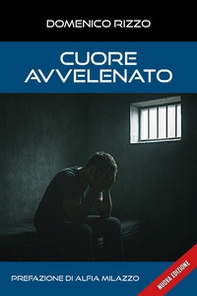 Cuore avvelenato - Librerie.coop