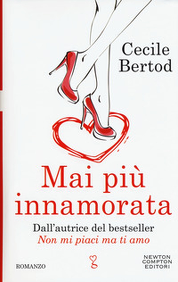 Mai più innamorata - Librerie.coop Mai più innamorata - Librerie.coop