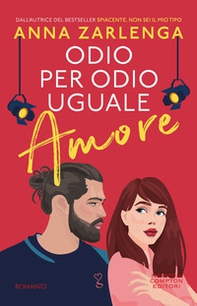 Odio per odio uguale amore - Librerie.coop