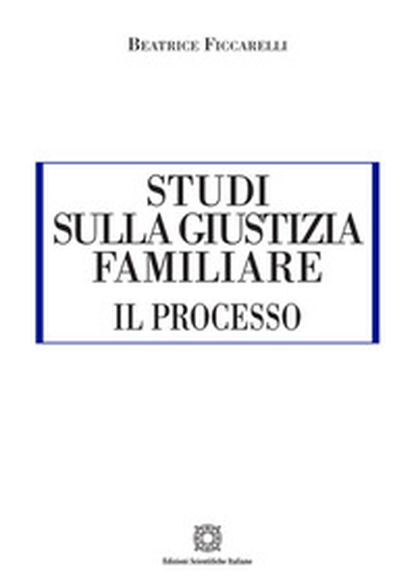 Studi sulla giustizia familiare - Librerie.coop