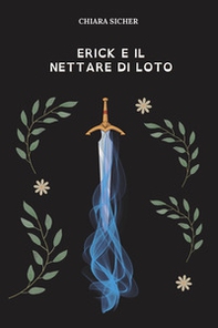 Erick e il nettare di loto - Librerie.coop