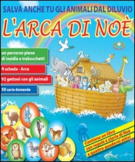 L'arca di Noè. Salva anche tu gli animali dal Diluvio - Librerie.coop