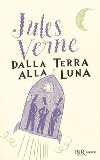 Dalla Terra alla Luna - Librerie.coop