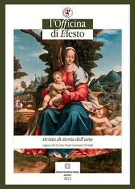 L'officina di Efesto. Rivista di storia dell'arte - Vol. 1 - Librerie.coop