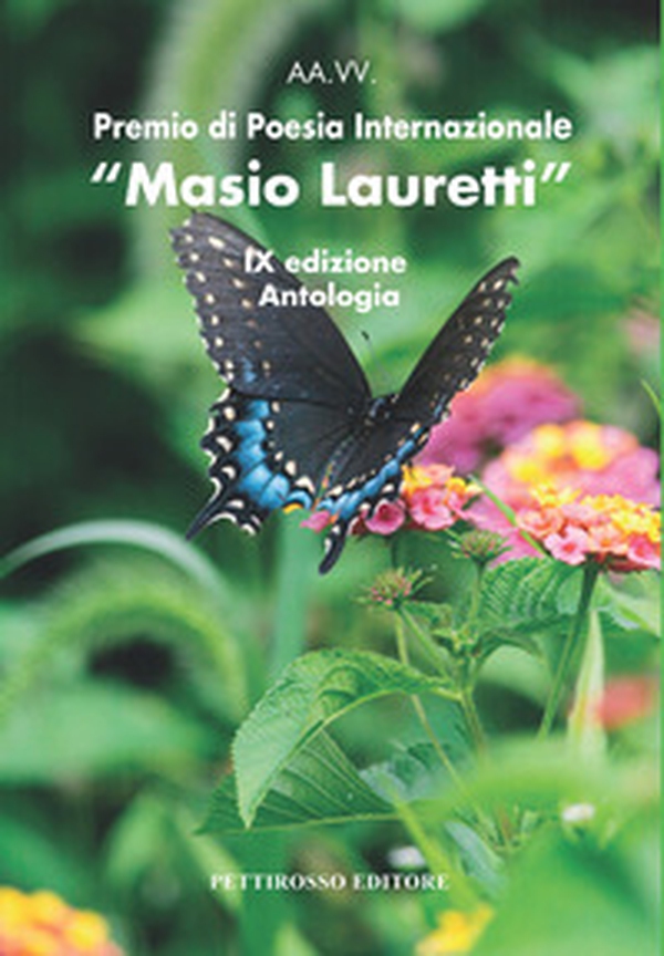 Premio internazionale poesia «Masio lauretti» 9ª edizione - Librerie.coop Premio internazionale poesia «Masio lauretti» 9ª edizione - Librerie.coop