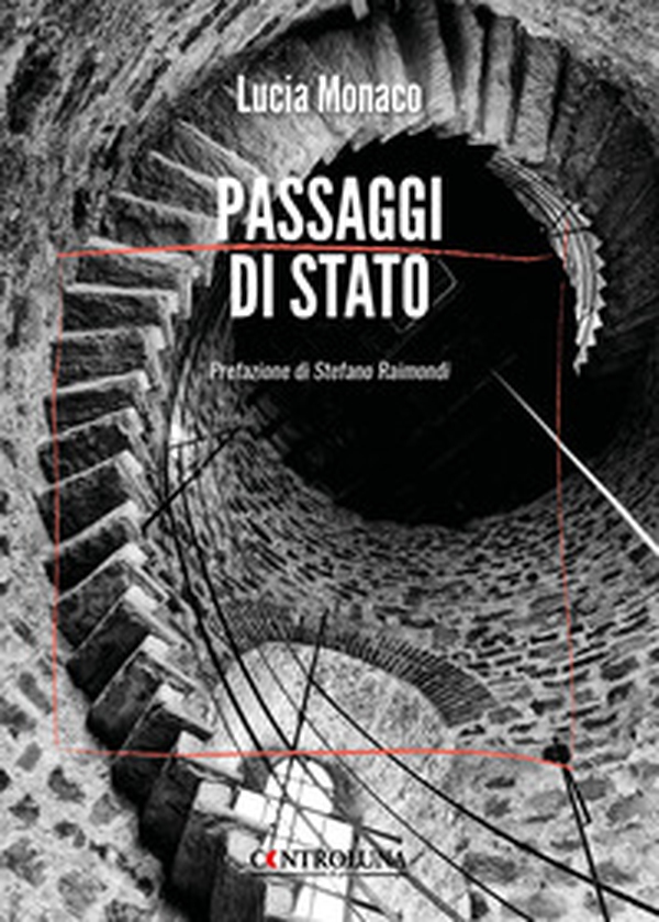 Passaggi di stato - Librerie.coop Passaggi di stato - Librerie.coop