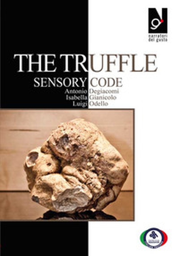 The truffle sensory code - Librerie.coop The truffle sensory code - Librerie.coop
