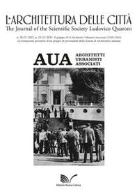 L'architettura delle città. The Journal of the Scientific Society Ludovico Quaroni - Vol. 20-23 - Librerie.coop