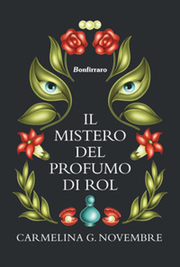 Il mistero del profumo di Rol - Librerie.coop Il mistero del profumo di Rol - Librerie.coop