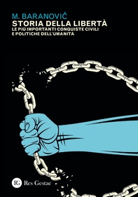 Storia della libertà - Librerie.coop