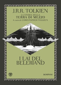 I Lai del Beleriand. La storia della Terra di mezzo - Librerie.coop I Lai del Beleriand. La storia della Terra di mezzo - Librerie.coop