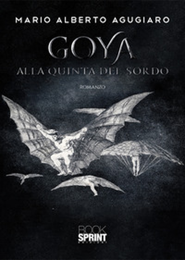 Goya. Alla quinta del Sordo - Librerie.coop Goya. Alla quinta del Sordo - Librerie.coop