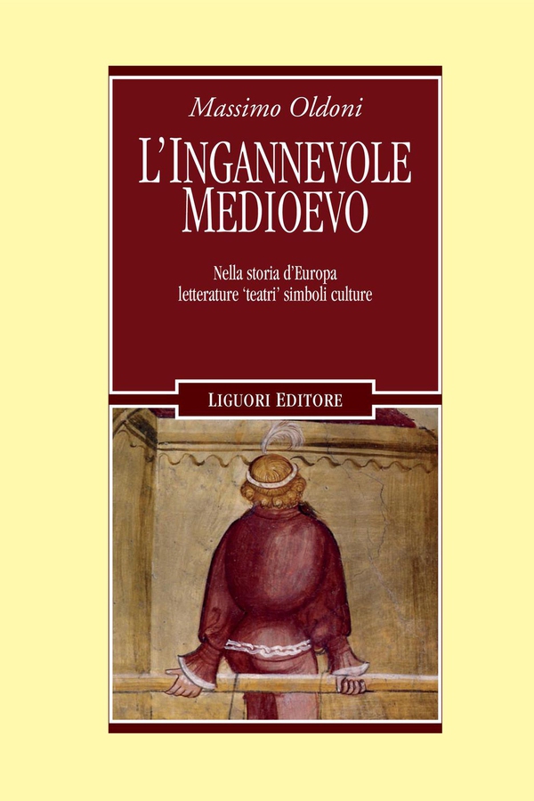 L’ingannevole Medioevo - Librerie.coop L’ingannevole Medioevo - Librerie.coop