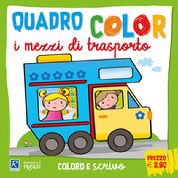 I mezzi di trasporto. Quadro color - Librerie.coop I mezzi di trasporto. Quadro color - Librerie.coop