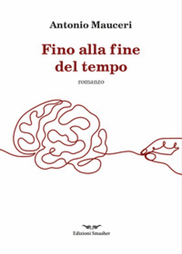 Fino alla fine del tempo - Librerie.coop