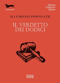 Il verdetto dei dodici - Librerie.coop