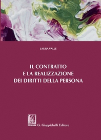 Il contratto e la realizzazione dei diritti della persona - e-Book - Librerie.coop